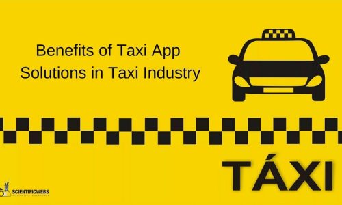 Benefits of Taxi App Solutions in Taxi Industry 2