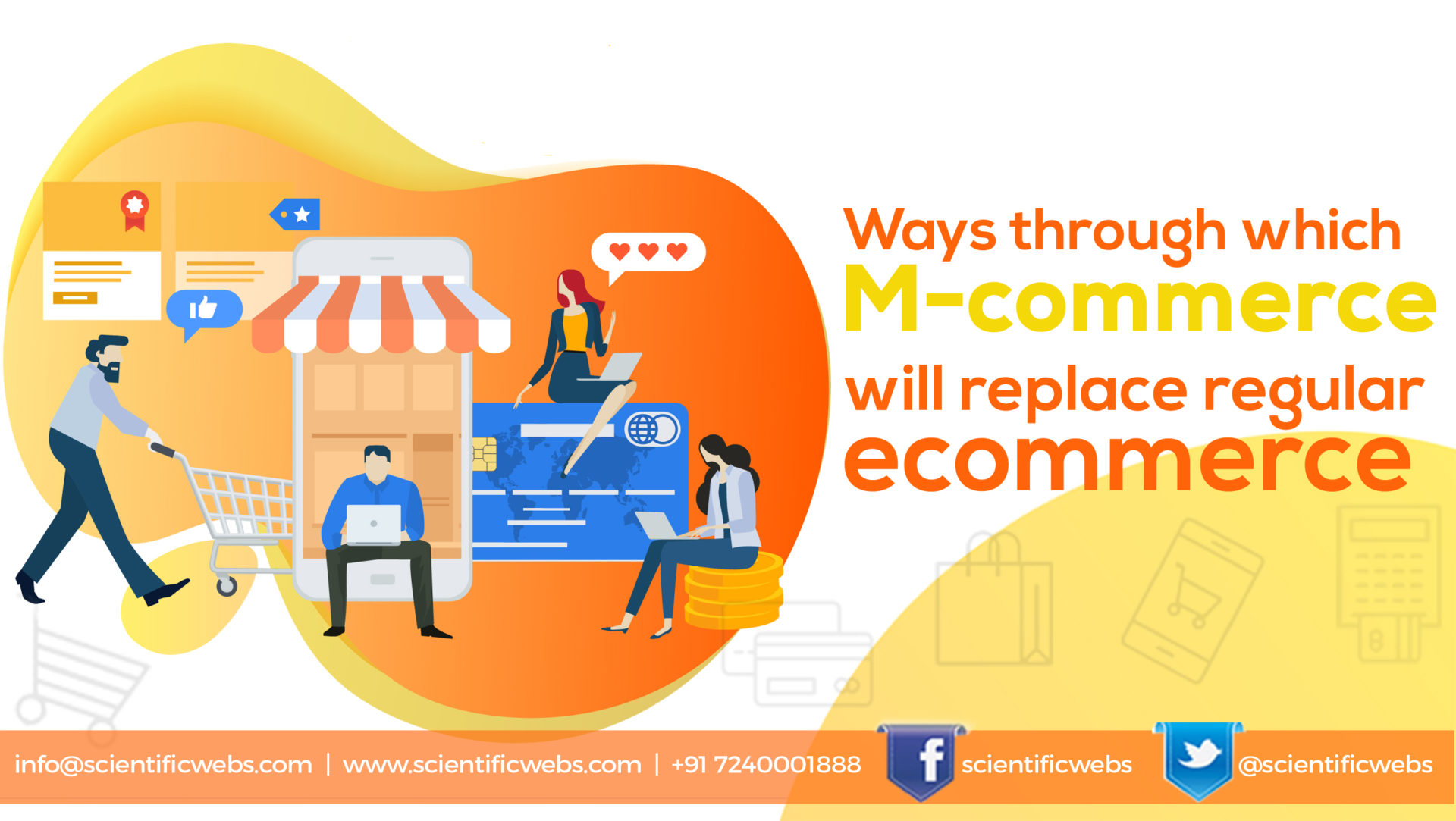 Ways Through WhichM commerce will replace regular Ecommerce